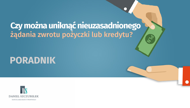 Czy moÅ¼na uniknÄ…Ä‡ nieuzasadnionego Å¼Ä…dania zwrotu poÅ¼yczki - grafika na okÅ‚adkÄ™